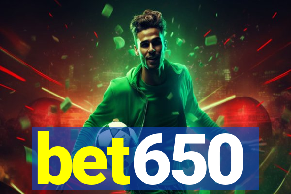 bet650