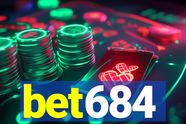 bet684