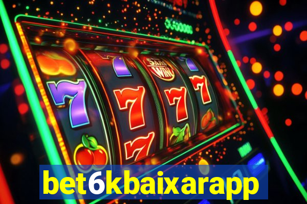 bet6kbaixarapp