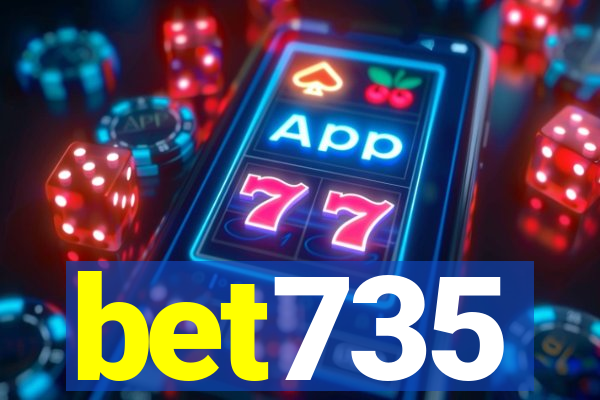 bet735