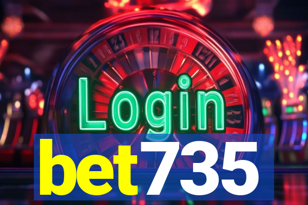 bet735