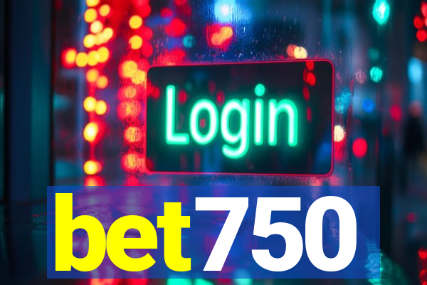 bet750