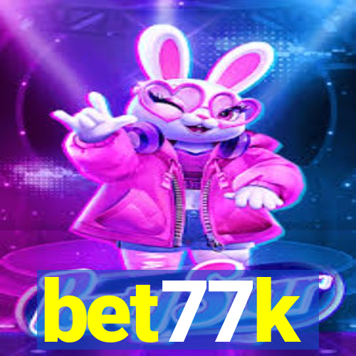 bet77k