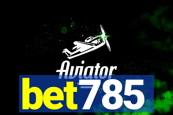 bet785