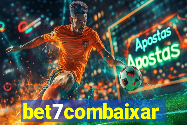 bet7combaixar