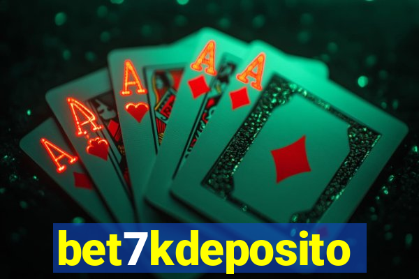 bet7kdeposito