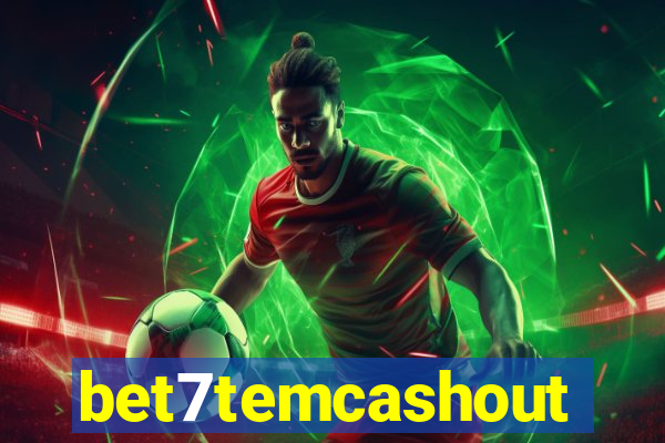 bet7temcashout