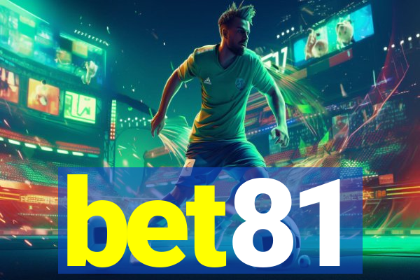 bet81