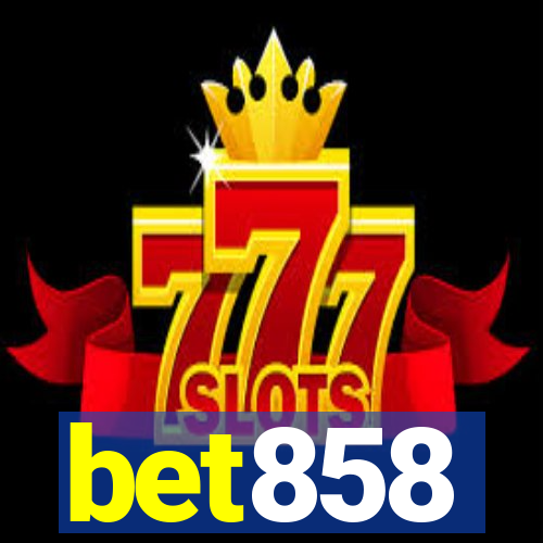 bet858