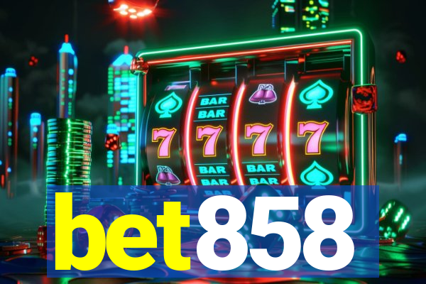 bet858