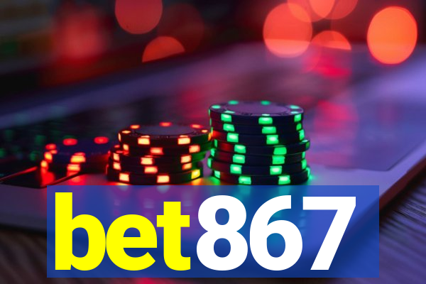 bet867