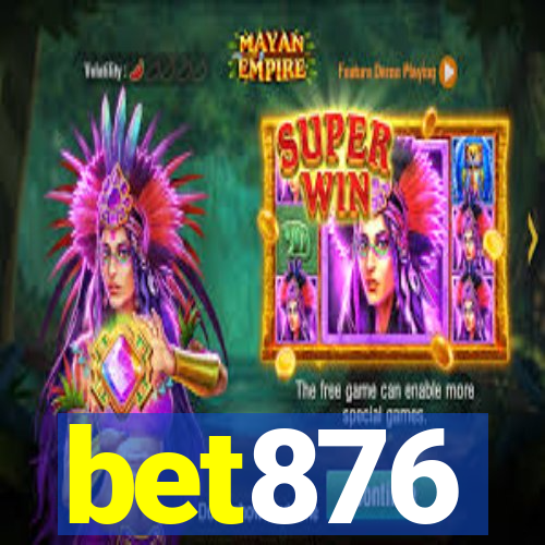 bet876