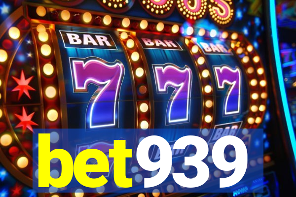 bet939