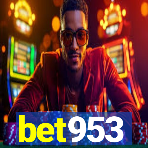 bet953