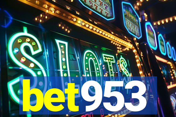 bet953