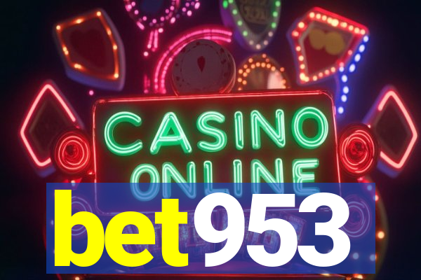 bet953