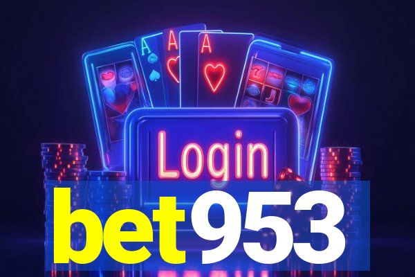 bet953