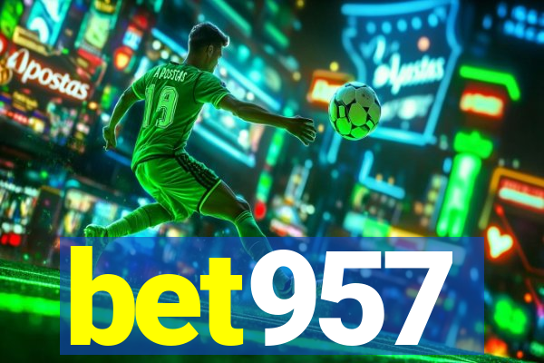 bet957