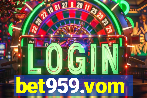 bet959.vom