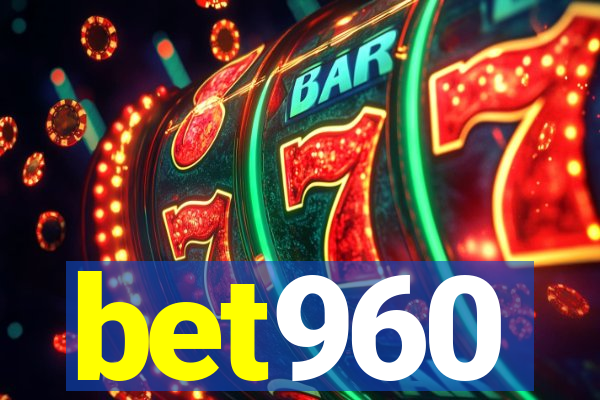 bet960