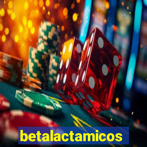 betalactamicos