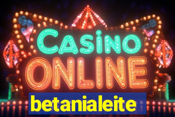 betanialeite