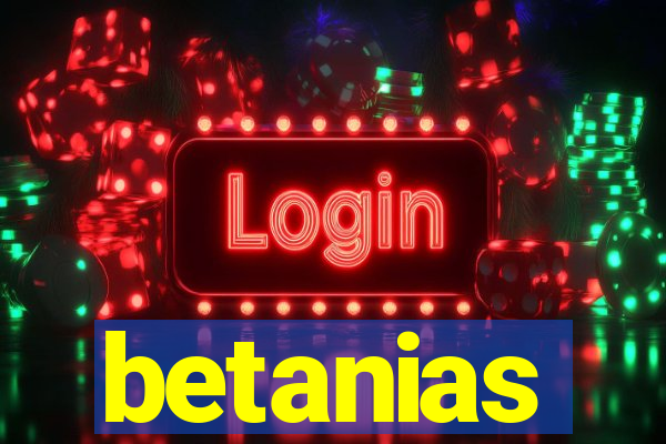 betanias