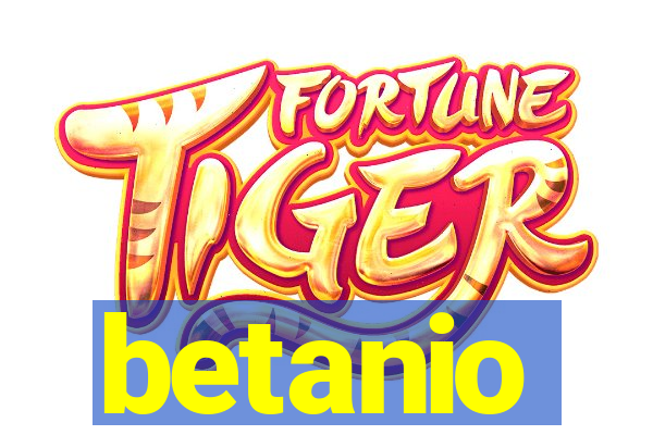 betanio