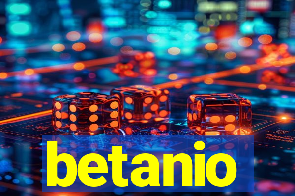 betanio