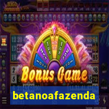 betanoafazenda