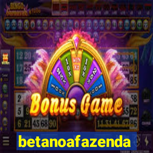 betanoafazenda