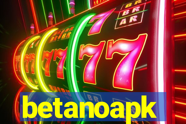 betanoapk