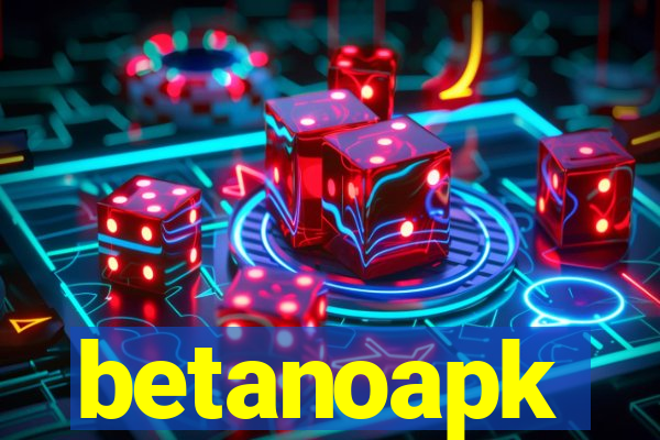 betanoapk