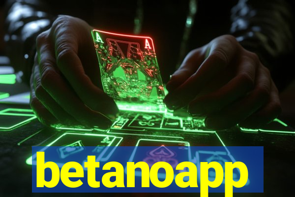 betanoapp