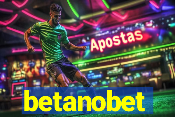 betanobet