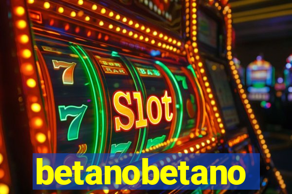 betanobetano