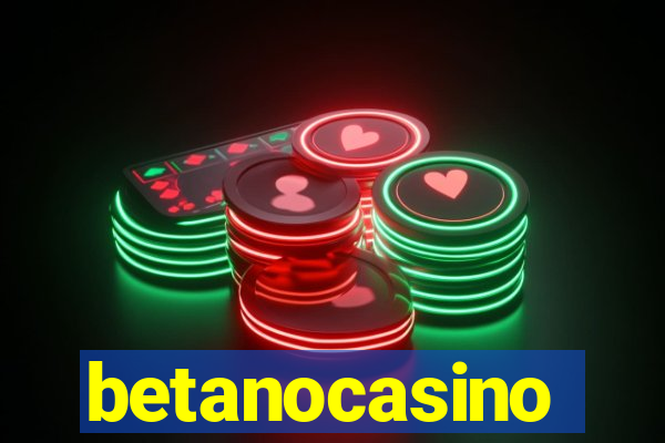 betanocasino