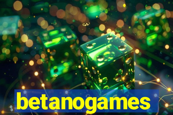 betanogames