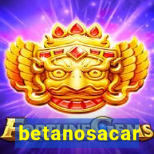 betanosacar