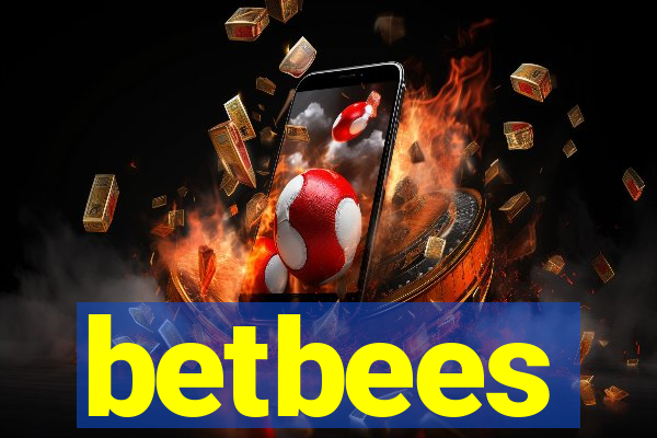 betbees