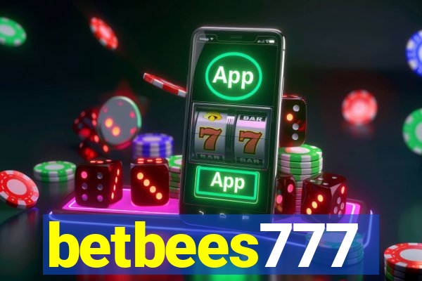 betbees777