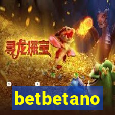 betbetano