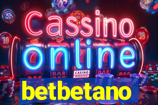 betbetano