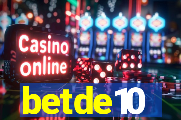 betde10