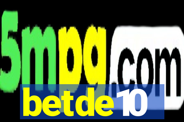 betde10
