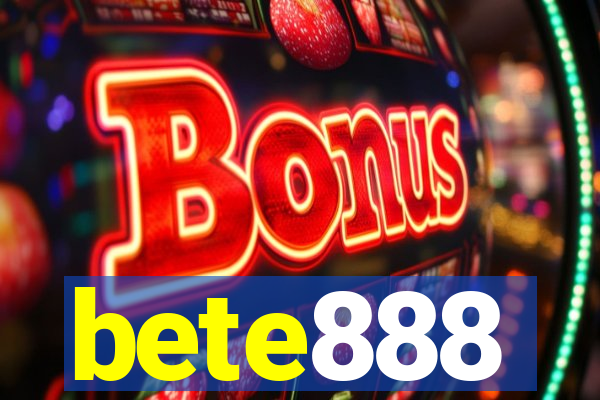 bete888