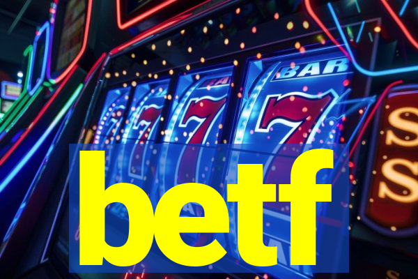 betf