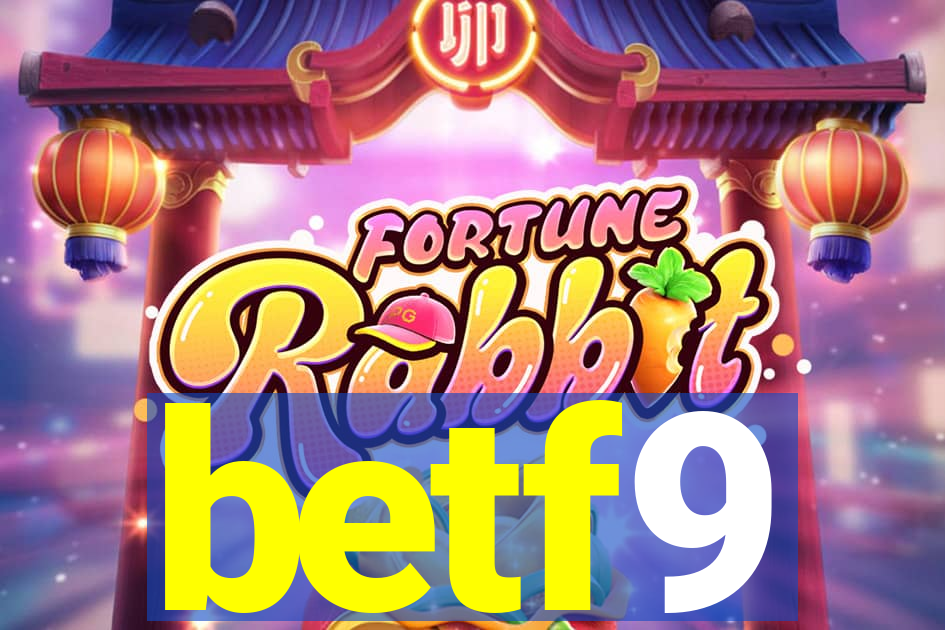 betf9