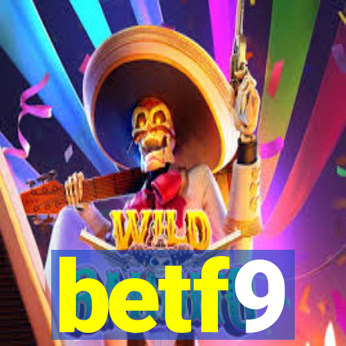 betf9