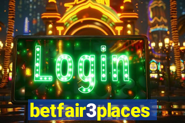 betfair3places
